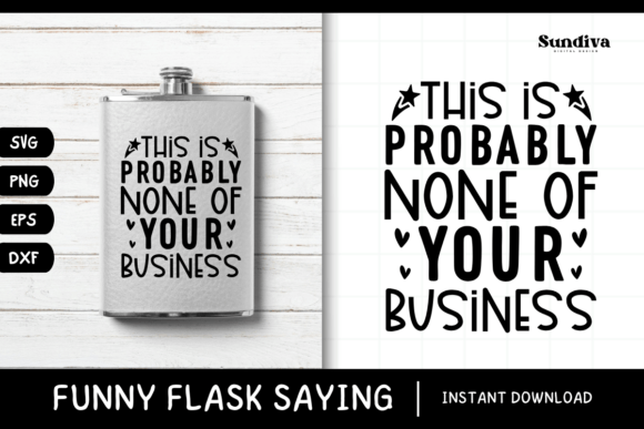 Download Funny Flask Quotes SVG Alcohol Saying 3 - Flask Collection